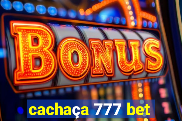 cachaça 777 bet